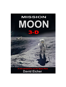 Mission Moon 3-D - 9781999667405