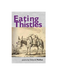 Eating Thistles - 9781999674298