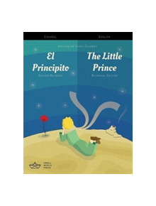 El Principito / The Little Prince Spanish/English Bilingual Edition with Audio Download - 9781999706111