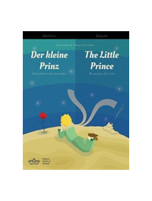 Der kleine Prinz / The Little Prince German/English Bilingual Edition with Audio Download - 9781999706135