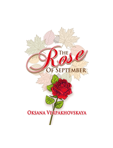 The Rose of September - 9781999764630