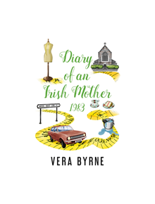 Diary of an Irish Mother - 9781999771010