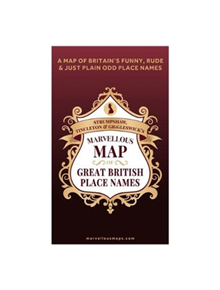 S T & G's Marvellous Map of Great British Place Names - 9781999784546