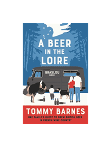 A Beer in the Loire - 9781999811747