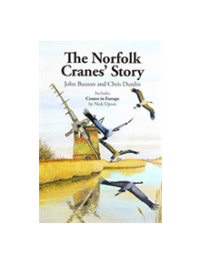 NORFOLK CRANE STORY - 9781999838652