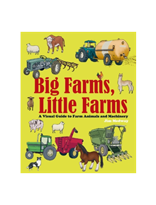 Big Farms, Little Farms - 9781999858346