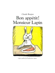 Bon appetit Monsieur Lapin - 9782211017848