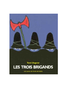 Les trois brigands - 9782211058513