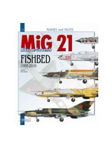 Mikoyan-Gurevitch Mig 21 - 9782352501473