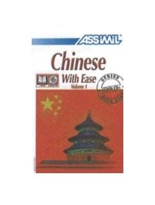 Chinese with Ease, Volume 1 -- Book - 9782700502930