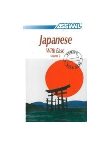 Japanese with Ease, Volume 2 -- Book - 9782700503548