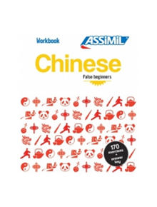 Workbooks Chinese -- False Beginners - 9782700507669