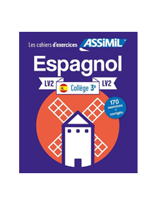 Cahier d'exercices ESPAGNOL - niveau classe de 3e - LV2 - 9782700507843