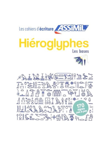 Cahier d'ecriture Hieroglyphes - 9782700508031