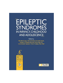 Epileptic Syndromes in Infancy, Childhood and Adolescence- - 9782742015726