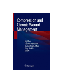 Compression and Chronic Wound Management - 9783030011949