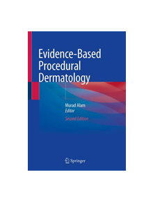 Evidence-Based Procedural Dermatology - 9783030020224