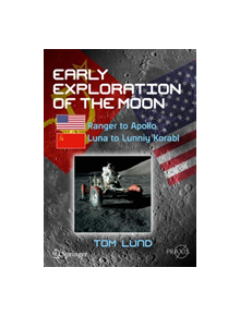 Early Exploration of the Moon - 838938 - 9783030020705