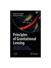 Principles of Gravitational Lensing - 9783030021214