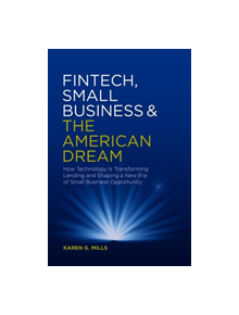 Fintech, Small Business & the American Dream - 9783030036195