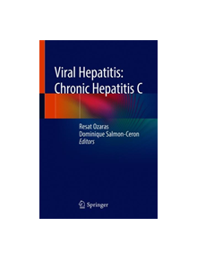 Viral Hepatitis: Chronic Hepatitis C - 9783030037567