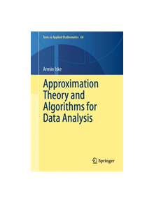 Approximation Theory and Algorithms for Data Analysis - 9783030052270