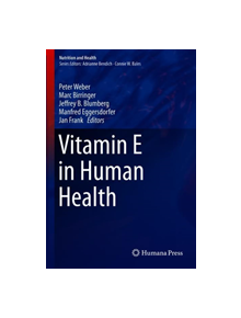 Vitamin E in Human Health - 9783030053147