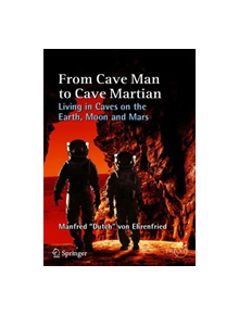 From Cave Man to Cave Martian - 838938 - 9783030054076