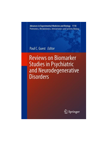 Reviews on Biomarker Studies in Psychiatric and Neurodegenerative Disorders - 9783030055417