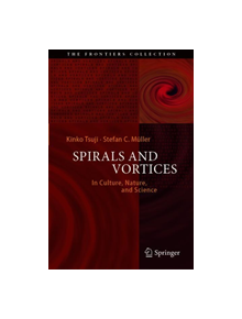 Spirals and Vortices - 9783030057978