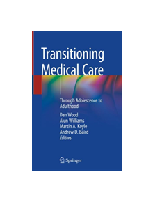 Transitioning Medical Care - 9783030058937