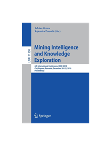 Mining Intelligence and Knowledge Exploration - 838938 - 9783030059170