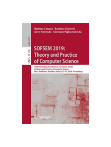 SOFSEM 2019: Theory and Practice of Computer Science - 9783030108007