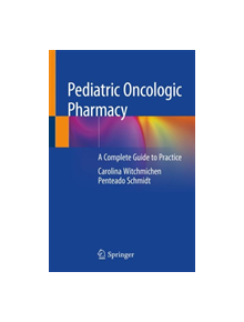 Pediatric Oncologic Pharmacy - 838938 - 9783030109875