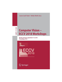 Computer Vision - ECCV 2018 Workshops - 9783030110086