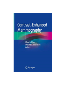 Contrast-Enhanced Mammography - 838938 - 9783030110628