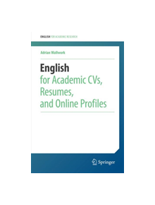 English for Academic CVs, Resumes, and Online Profiles - 9783030110895