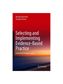 Selecting and Implementing Evidence-Based Practice - 9783030113247