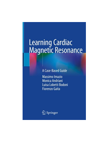 Learning Cardiac Magnetic Resonance - 9783030116071