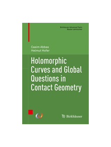 Holomorphic Curves and Global Questions in Contact Geometry - 9783030118020