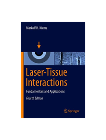 Laser-Tissue Interactions - 838938 - 9783030119164