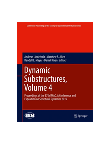 Dynamic Substructures, Volume 4 - 9783030121839