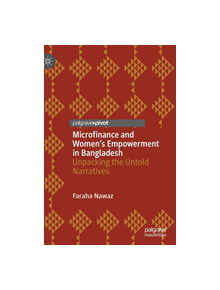 Microfinance and Women's Empowerment in Bangladesh - 9783030135386