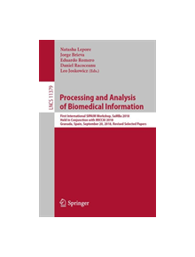 Processing and Analysis of Biomedical Information - 9783030138349