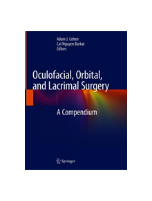 Oculofacial, Orbital, and Lacrimal Surgery - 9783030140908