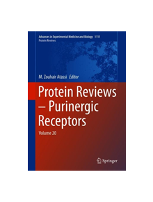 Protein Reviews - Purinergic Receptors - 9783030143381