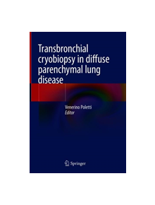 Transbronchial cryobiopsy in diffuse parenchymal lung disease - 9783030148904