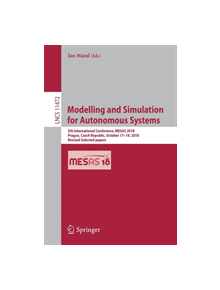 Modelling and Simulation for Autonomous Systems - 9783030149833