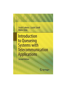 Introduction to Queueing Systems with Telecommunication Applications - 9783030151416