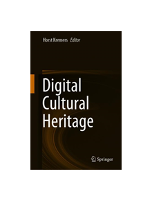 Digital Cultural Heritage - 9783030151980